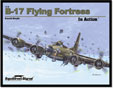 1219 B-17 Flying Fortress In Action (Soft Cover)