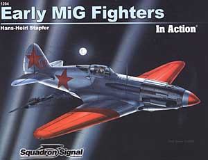 Early MiG Fighters in Action